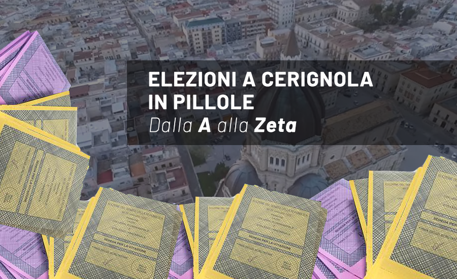 Elezioni a Cerignola: tradimenti, guerre interne, posizionamenti e curiosità 